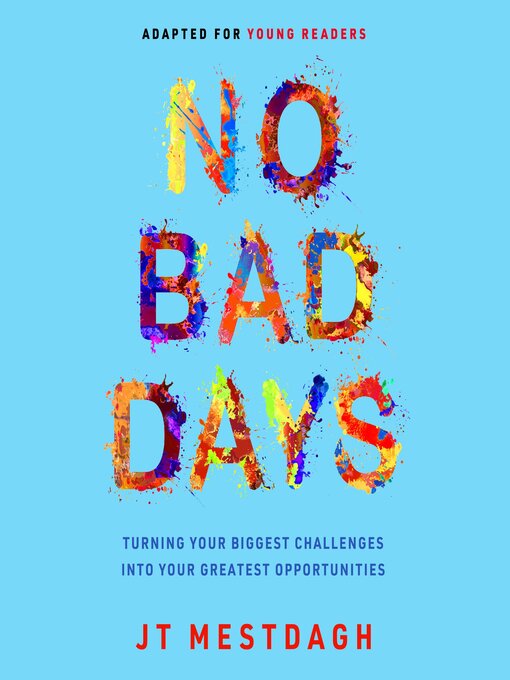 Title details for No Bad Days by JT Mestdagh - Wait list